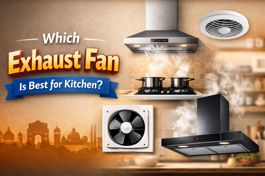 Which Exhaust Fan Is Best for Kitchen? - MR Homes